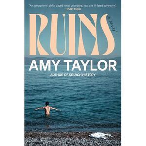 Ruins -- Amy Taylor